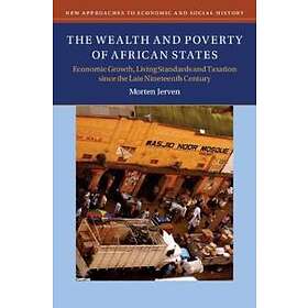 The Wealth And Poverty Of African States