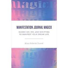 Manifestation Journal Magick