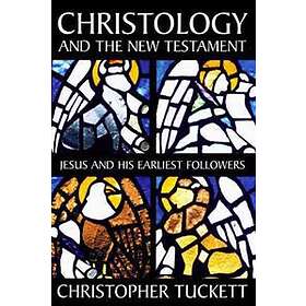 Christology And The New Testament