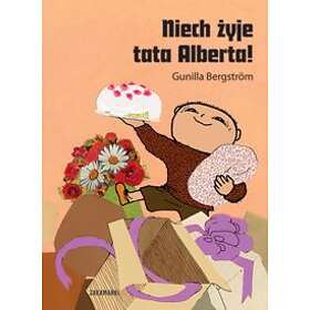 Niech Zyje Tata Alberta!