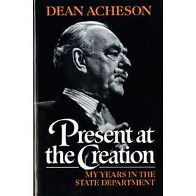 Present At The Creation