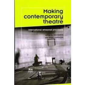Making Contemporary Theatre