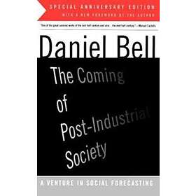 The Coming Of Post-Industrial Society