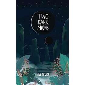 Two Dark Moons