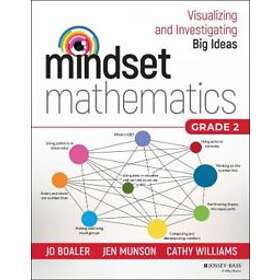 Mindset Mathematics: Visualizing And Investigating Big Ideas, Grade 2