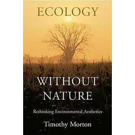Ecology Without Nature