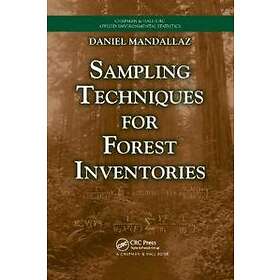 Sampling Techniques For Forest Inventories