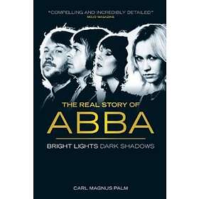 Abba: Bright Lights Dark Shadows