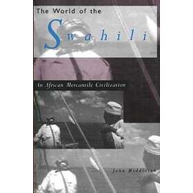 The World Of The Swahili