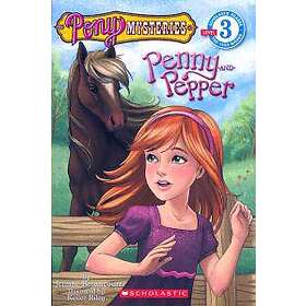 Pony Mysteries #1: Penny And Pepper (Scholastic Reader, Level 3): Penny & Pepper