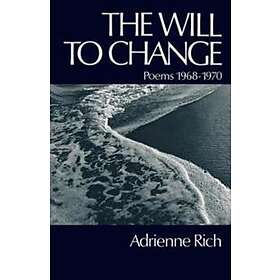 The Will To Change