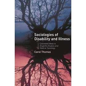 Sociologies Of Disability And Illness