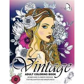 Vintage Coloring Books For Adults: An Adult Coloring Book