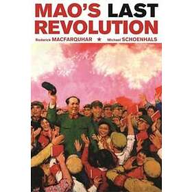 Mao’s Last Revolution