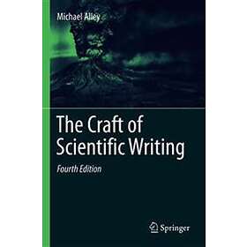 The Craft Of Scientific Writing