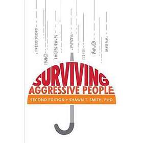 Surviving Aggressive People