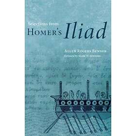 Selections From Homer's Iliad