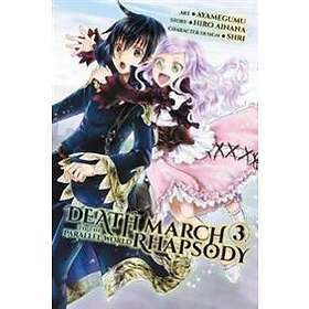 Death March To The Parallel World Rhapsody, Vol. 3 (manga)