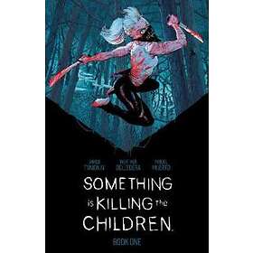 Something Is Killing The Children Book One Deluxe Edition