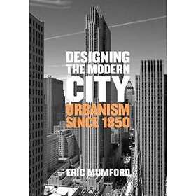 Designing The Modern City