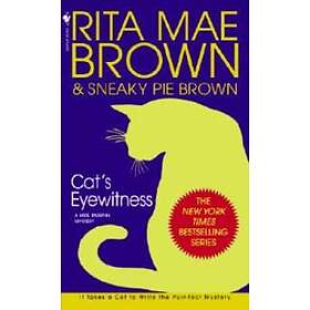 Cat's Eyewitness: A Mrs. Murphy Mystery