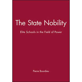State Nobility Elite Schools In The Field Of Power