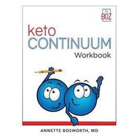 KetoCONTINUUM Workbook The Steps To Be Consistently Keto For Life