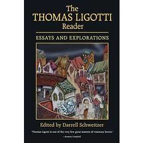 The Thomas Ligotti Reader