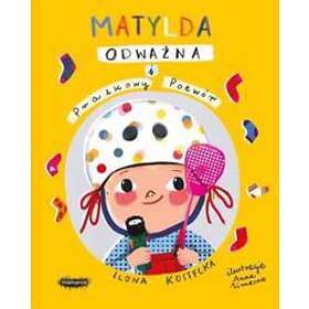 Matylda Odwazna I Pralkowy Potwór