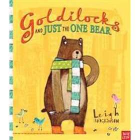 Goldilocks And Just The One Bear