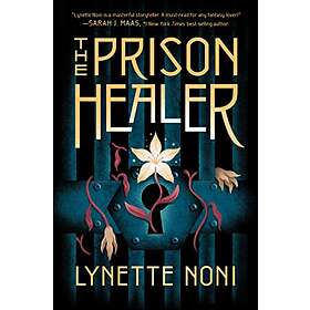 The Prison Healer