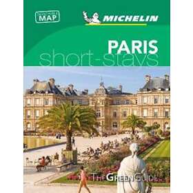 Paris Michelin Green Guide Short Stays