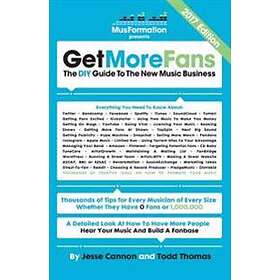Get More Fans: The DIY Guide To The New Music Business (2021 Edition)