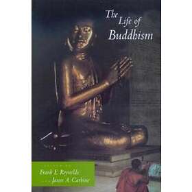The Life Of Buddhism