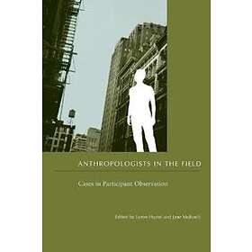 Anthropologists In The Field