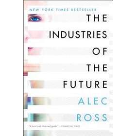 The Industries Of The Future