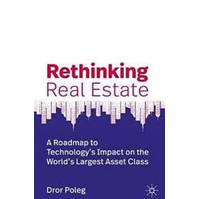 Rethinking Real Estate