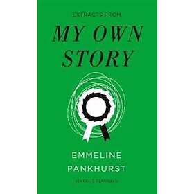 My Own Story (Vintage Feminism Short Edition)