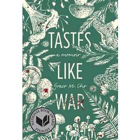 Tastes Like War