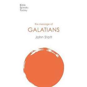 The Message Of Galatians