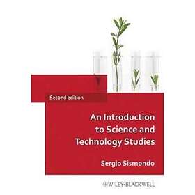 An Introduction To Science And Technology Studies 2e