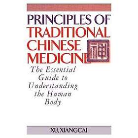 Principles Of Traditional Chinese Medicine