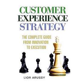 Customer Experience Strategy-Paperback