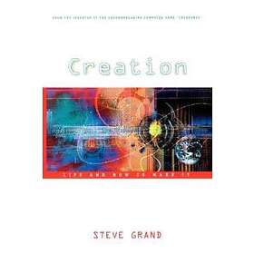 Creation: Life And How To Make It