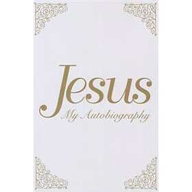 Jesus: My Autobiography