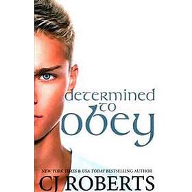 Determined To Obey