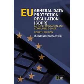 EU General Data Protection Regulation (GDPR)