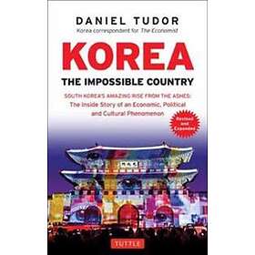 Korea: The Impossible Country