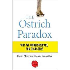 The Ostrich Paradox