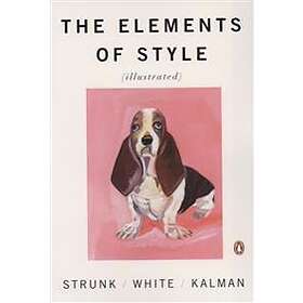 The Elements Of Style Illustrated